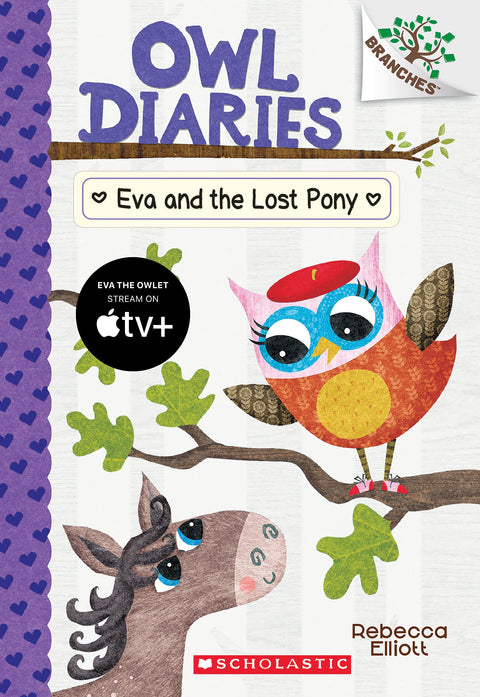 Eva et le poney perdu : Un livre Branches (Journal d'une chouette #8) : Tome 8