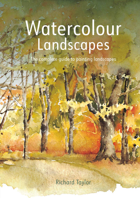 Paysages à l’aquarelle : le guide complet pour peindre des paysages