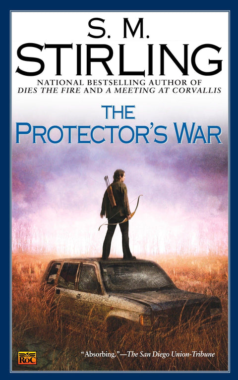La Guerre du Protecteur (Un roman du Changement)