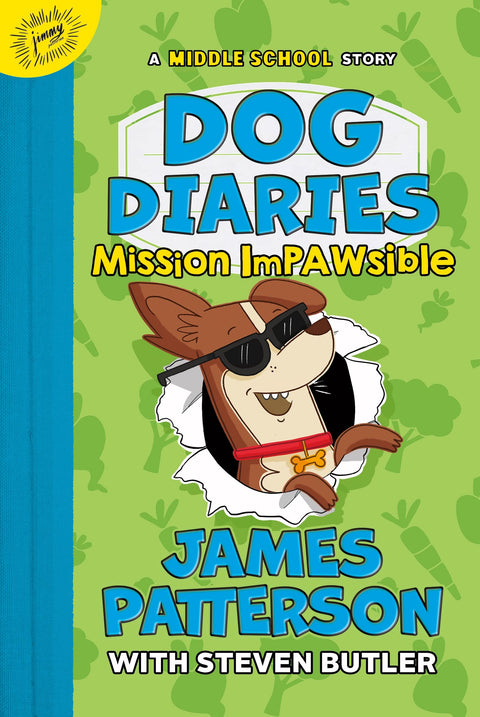 Carnets de chien : Mission Impawsible : Une histoire de collège (Carnets de chien, 3)