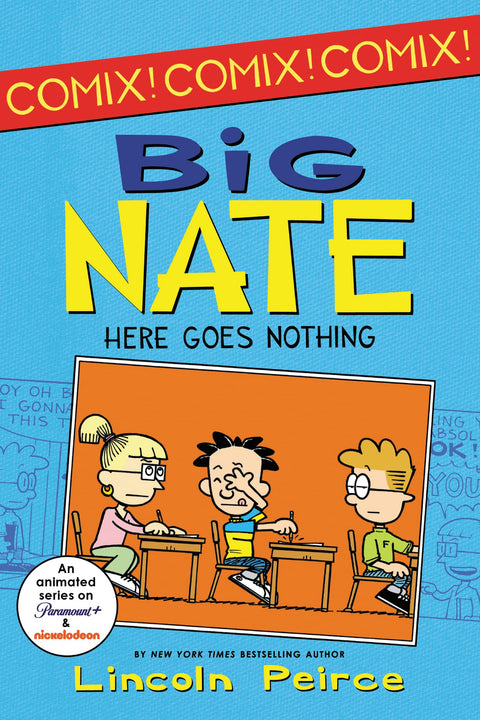 Big Nate: Here Goes Nothing: 2 (Big Nate Comix)