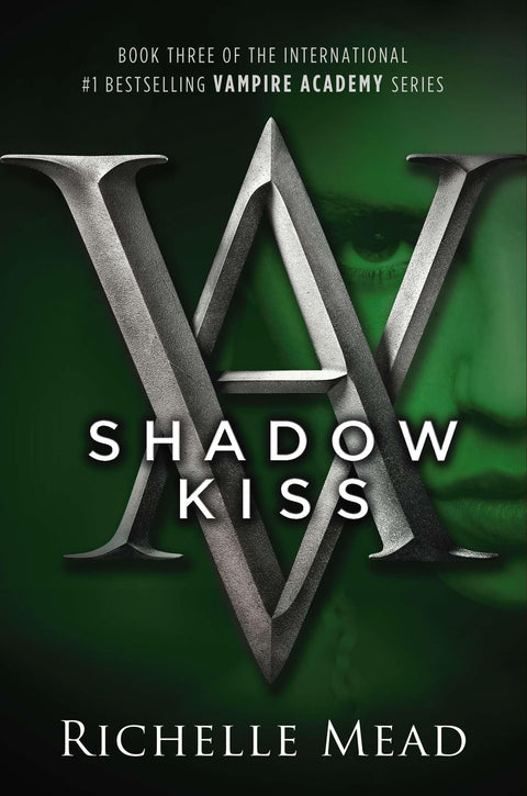 Shadow Kiss : roman de Vampire Academy, volume 3