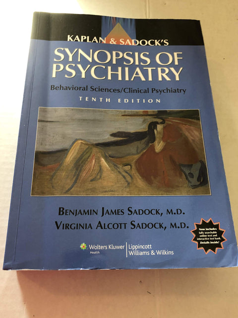 Kaplan and Sadock's Synopsis of Psychiatry: Behavioral Sciences/Clinical Psychiatry
