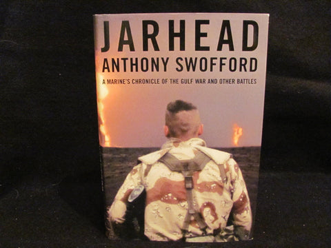 Jarhead : Chronique d'un Marine pendant la guerre du Golfe et autres batailles