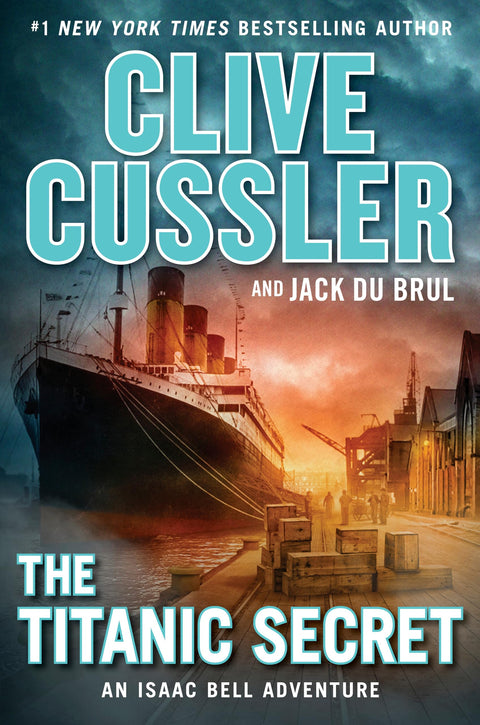 Le Secret du Titanic : 11 (Aventure d’Isaac Bell)