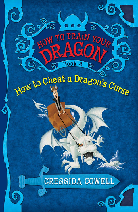 Dragons : Les Héros de Beurk, tome 4 : Comment tricher à la malédiction d’un dragon (Les mésaventures héroïques de Harold Horrib’ Haddock III, le Viking)