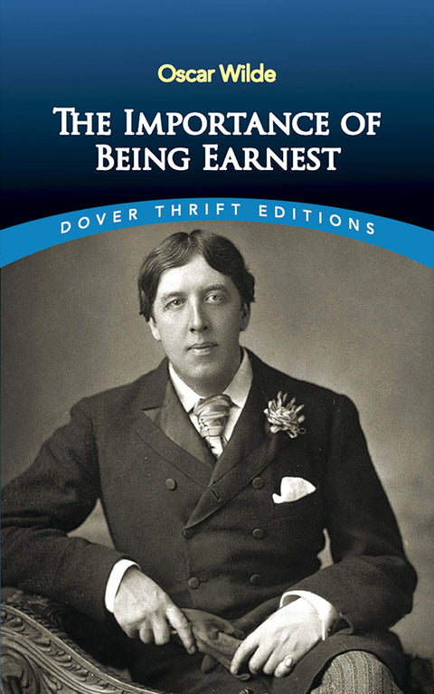 L’Importance d’être Constant (Dover Thrift Editions : pièces de théâtre)