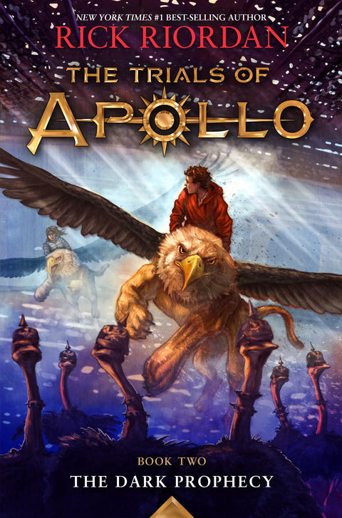 Les Défis d'Apollon, Le Livre Deux : Prophétie sombre, Les Défis d'Apollon, Le Livre Deux
