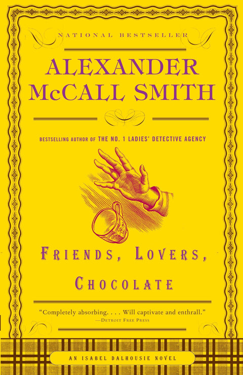 Amis, Amants, Chocolat (Série Isabel Dalhousie)