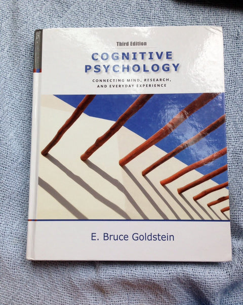 Cognitive Psychology: Connecting Mind, Research and Everyday Experience