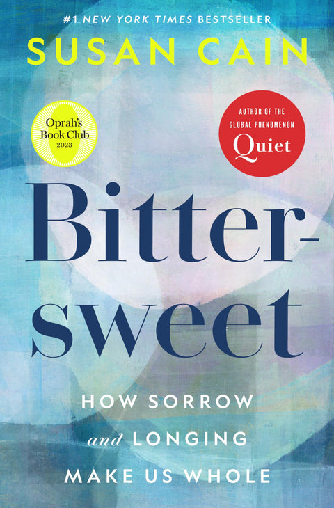 Bittersweet (Le Club de lecture d’Oprah) : Comment la douleur et le désir nous rendent entiers