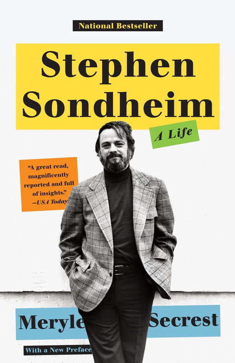 Stephen Sondheim: Stephen Sondheim: A Life