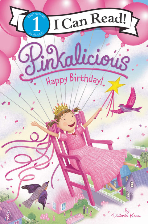 Pinkalicious: Happy Birthday!: A Humorous Birthday Party Story for Children (Ages 4–8) (I Can Read Level 1)
