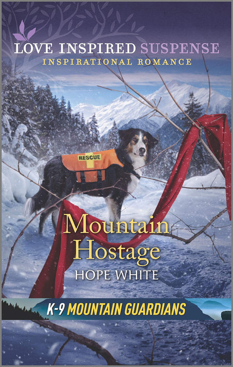 Otages en montagne (Romantic Suspense : Les gardiens canins des montagnes K-9)
