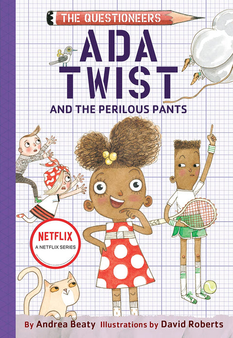 Ada Twist et les pantalons périlleux : Les Questionneurs, livre de chapitres no 2
