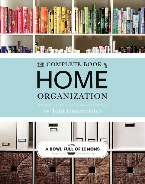 Le guide complet de l'organisation de la maison