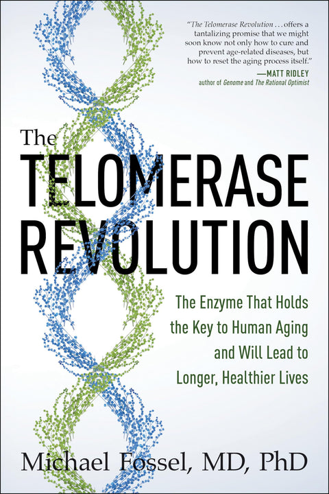 La révolution de la télomérase : l'enzyme qui détient la clé du vieillissement humain... et qui mènera bientôt à des vies plus longues et en meilleure santé