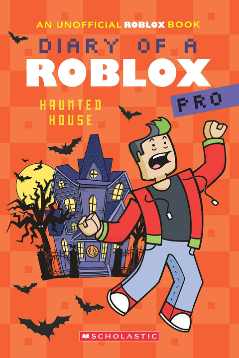 Haunted House: Volume 9 (Diary of a Roblox Pro, 9)