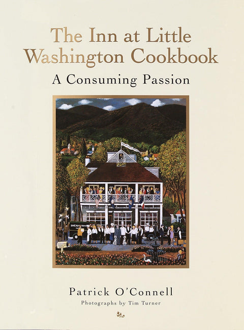 Livre de recettes de l’Inn at Little Washington : une passion dévorante