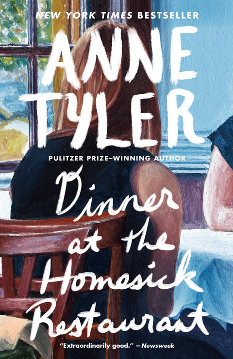 Dinner at the Homesick Restaurant: A Novel (Ballantine Reader's Circle)