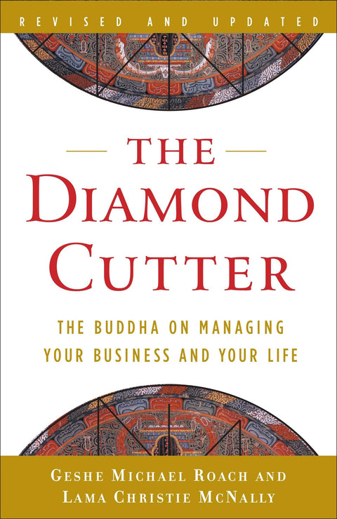 Le tailleur de diamants : Le Bouddha sur la gestion de votre entreprise et de votre vie