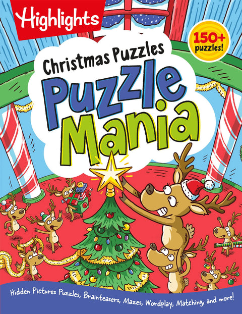 Christmas Puzzles: Christmas Puzzles (Highlights Puzzlemania Activity Books) Over 100 Christmas-Themed Puzzles Including Hidden Pictures Puzzles, Brainteasers, Mazes, Wordplay