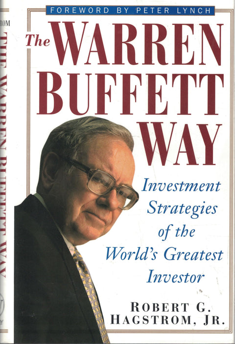 La méthode Warren Buffett : Stratégies d'investissement du plus grand investisseur au monde