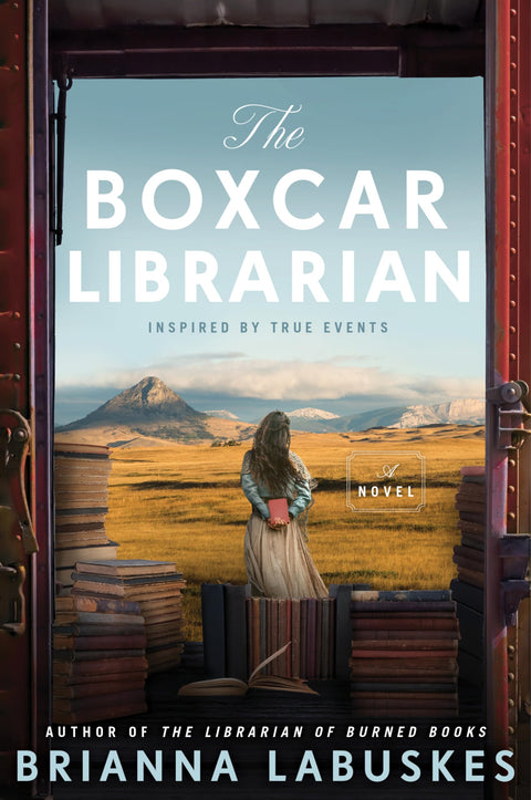 The Boxcar Librarian: A Historical Novel Based on the True Story About a Converted Train Car Library During the Great Depression, Discover the Hidden History of Rural America