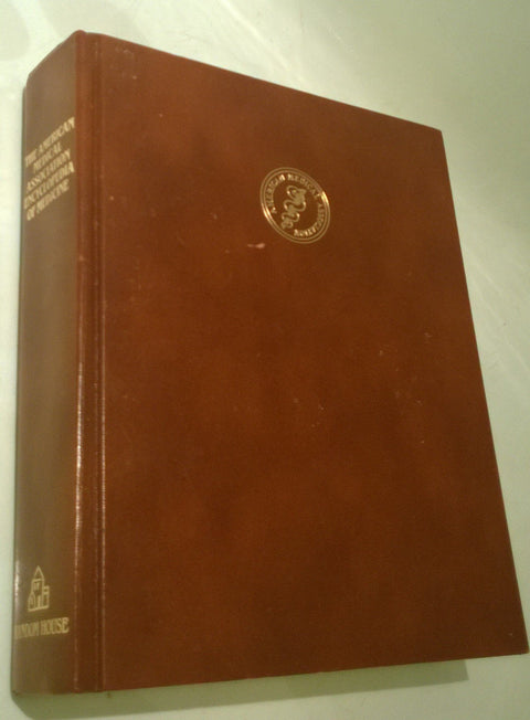 L'Encyclopédie de médecine de l'Association médicale américaine : un guide de référence de A à Z de plus de 5 000 termes médicaux, y compris les symptômes, les maladies, les médicaments et les traitements