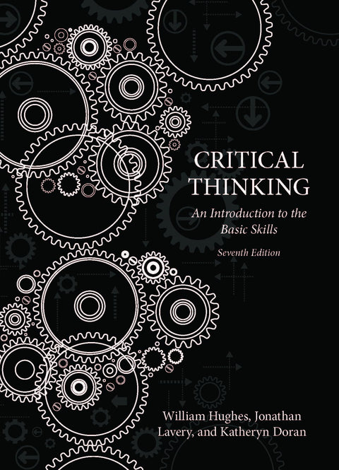 Critical Thinking: An Introduction to the Basic Skills, American Seventh Edition