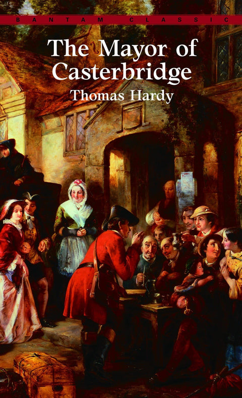 Le Maire de Casterbridge (Bantam Classics)