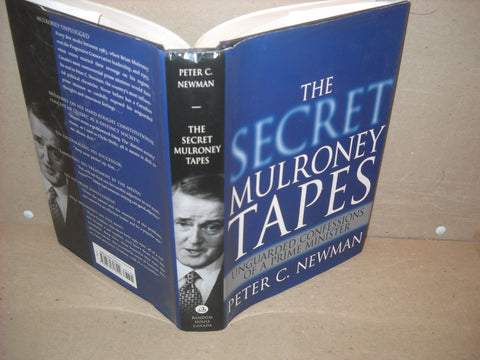 Les dossiers secrets de Mulroney : Confessions sans détour d'un premier ministre