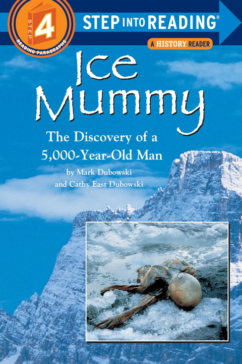 Momie de glace : la découverte d’un homme de 5 000 ans