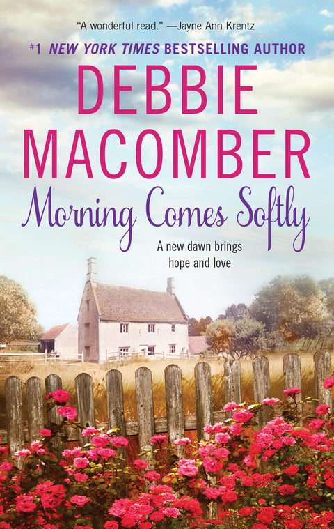 Morning Comes Softly: A Small-Town Romance Featuring a Louisiana Librarian and a Montana Rancher (Avon Romance)