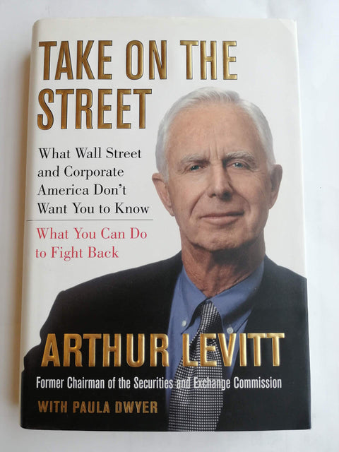 Prenez la rue : ce que Wall Street et les grandes entreprises américaines ne veulent pas que vous sachiez