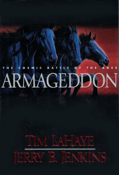 Armageddon: The Cosmic Battle of the Ages (Left Behind)