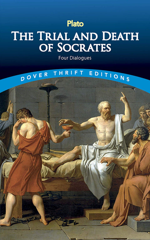 Apologie de Socrate, Criton, Phédon : Quatre dialogues (Éditions Thrift)