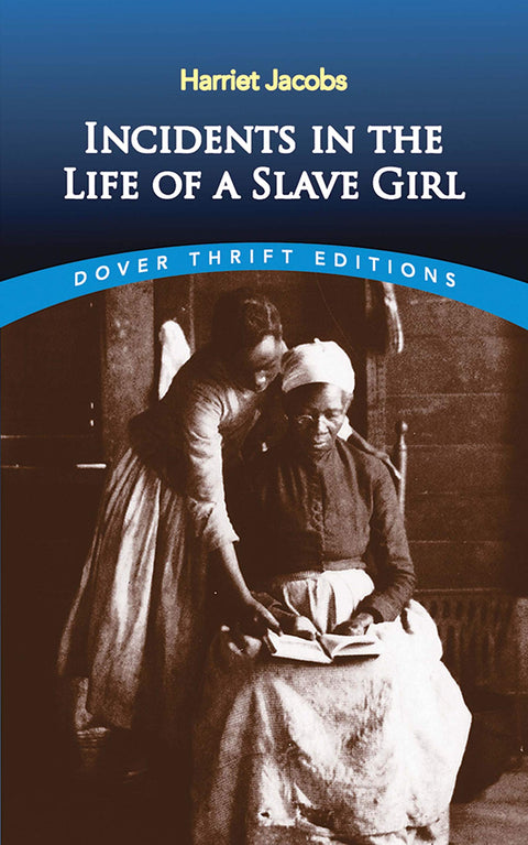 INCIDENTS DANS LA VIE D’UNE FILLE ESCLAVE (Éditions Thrift)