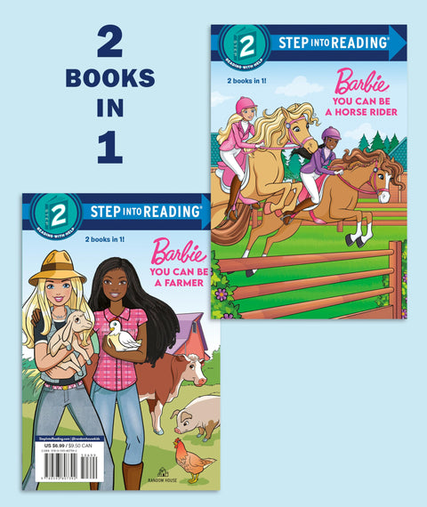 Tu peux être cavalière/Tu peux être fermière (Barbie) (collection « Step into Reading »)