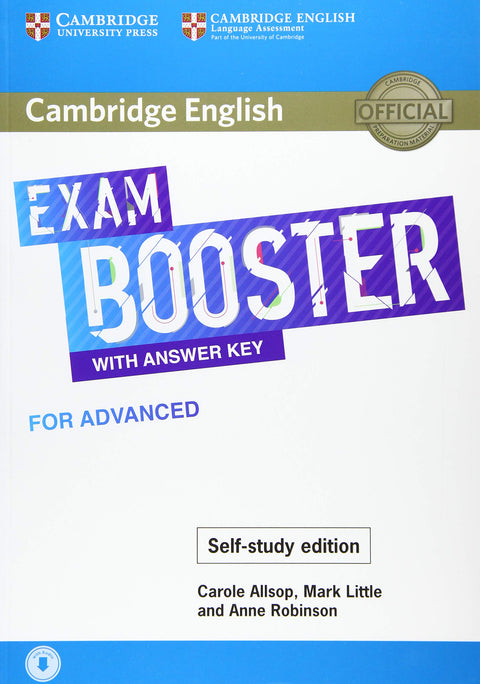 Cambridge English Exam Booster with Answer Key for Advanced - Édition auto-apprentissage : Ressources d'examen photocopiables pour les enseignants