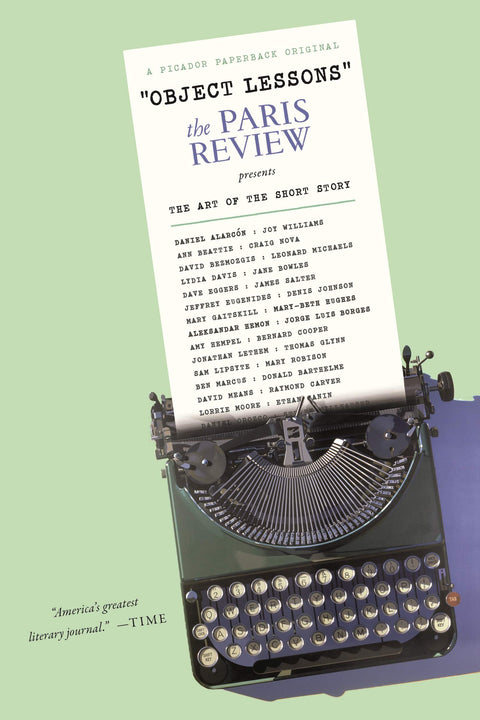 Leçons d’objets : The Paris Review présente l’art de la nouvelle