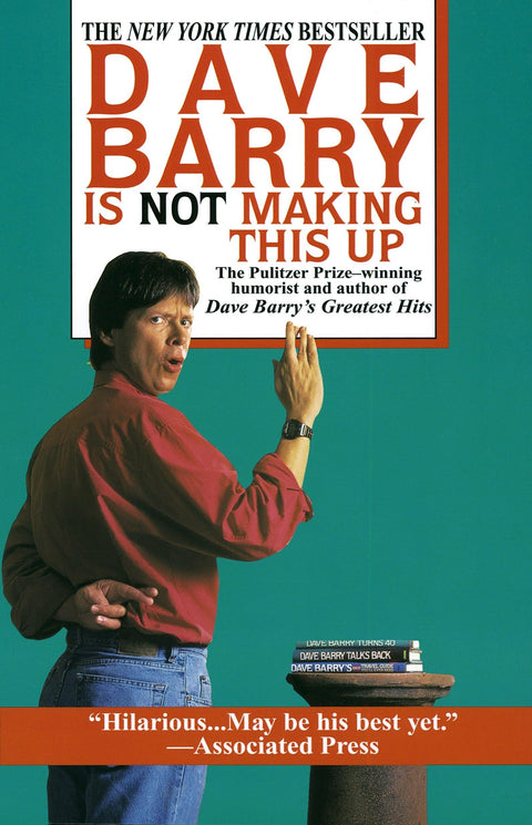 Dave Barry ne s’invente pas ça