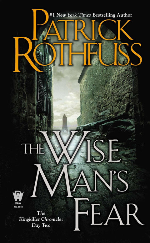 The Wise Man's Fear: The Kingkiller Chronicle: Day Two: 2