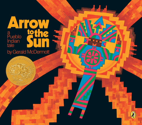 Arrow to the Sun: Pueblo Indian Tale (Picture Puffin Books)