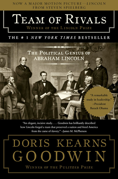 L'équipe de rivaux : Le génie politique d'Abraham Lincoln