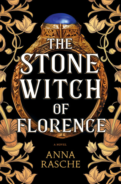 La Sorcière de pierre de Florence : Un roman