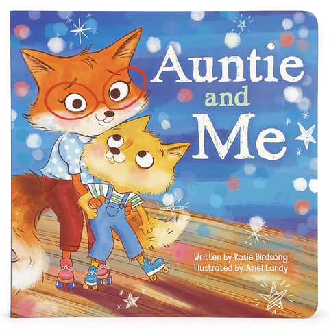 Livre cartonné illustré pour enfants Auntie & Me : Une histoire d’amour inconditionnel, de 1 à 5 ans