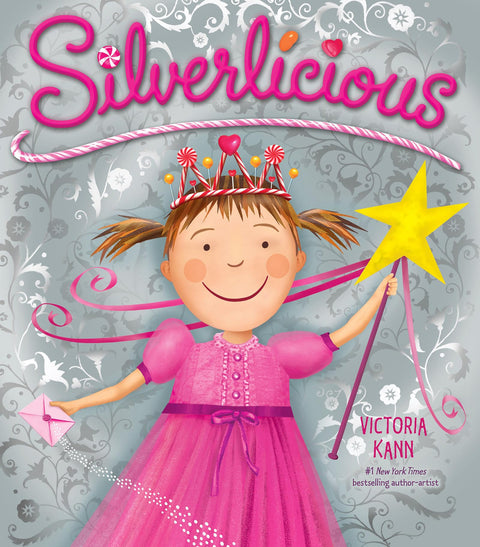 Silverlicious: A Magical Tooth Fairy Tale About Losing a Sweet Tooth and Finding True Sweetness for Kids (Ages 4-8)