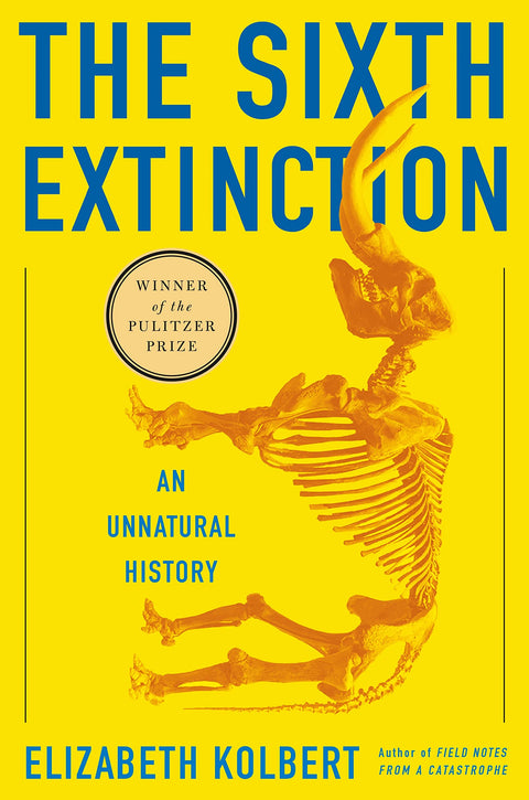 La Sixième Extinction : une histoire contre nature