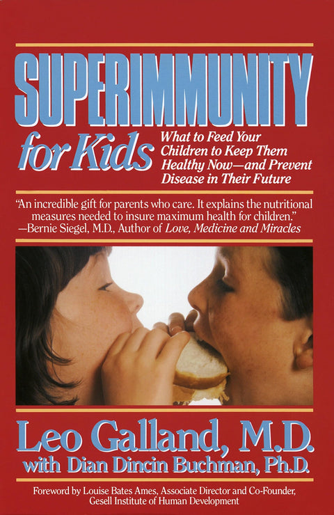 Superimmunité pour les enfants : ce qu’il faut leur donner à manger pour qu’ils restent en bonne santé aujourd’hui et prévenir les maladies à l’avenir
